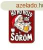 Karcsonyi fa htmgnes, Ho ho hozd ide a srm