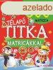 Tlap titka - 500 matricval