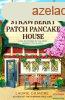Laurie Gilmore - The Strawberry Patch Pancake House
