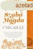Szab Magda - Csigahz