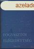 A FOGYASZTI ELGEDETTSG