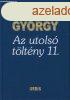 MOLDOVA GYRGY - AZ UTOLS TLTNY 11.J llapot antikvr