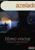Homo Erectus - Kortrs orosz drmk