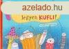 Szerintem mindenki legyen kufli