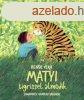 Matyi tigrissel lmodik