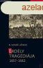 ERDLY TRAGDIJA 1657-1662