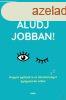 ALUDJ JOBBAN!