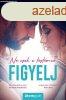 Corinne Michaels: Ne csak a testemre figyelj