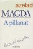 Szab Magda: A pillanat J llapot Trols srlt 