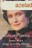 Francoise Giroud - Jenny Marx avagy az rdg felesge