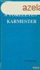 Fred Goldbeck - A tkletes karmester