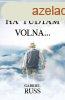 Gabriel Russ - Ha tudtam volna...