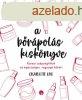 A brpols kisknyve - Charlotte Choo