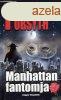 Manhattan fantomja - Frederick Forsyth