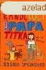 Randi, buli s a papa titkai - Karen McCombie