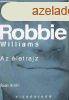 Robbie Williams - Az letrajz (Vilgsiker sorozat) - Sean Sm