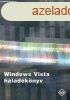 Windows Vista haladknyv - Kis Balzs; Szalay Mrton