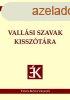 Vallsi szavak kissztra - Erds Attila; Kiss Gbor