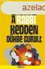 A rabbi kedden dhbe gurult - Harry Kemelman