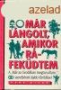 Mr lngolt, amikor rfekdtem - Robert Fulghum