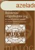 Bntets-vgrehajtsi jog s szablysrtsi ttelek - Vk G