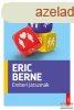 Eric Berne - Emberi jtszmk