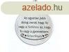 Te vagy a Testvrem s Keresztanya acl medlos kulcstart