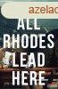 Mariana Zapata - All Rhodes Lead Here