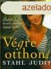 Vgre otthon! - Stahl Judit