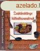 Szakcsknyv ktbalkezeseknek - Nemere Ilona