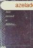Mit mond a Biblia... - 