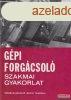 Duds Istvn - Gpi forgcsol szakmai gyakorlat