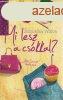  Jacqueline Wilson: Mi lesz a cskkal?