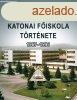 A KOSSUTH LAJOS KATONAI FISKOLA TRTNETE 1967-1996