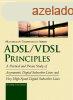 Adsl/Vdsl Principles - Dennis Rauschmayer