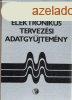 Elektronikus tervezsi adatgyjtemny - Rudolf F. Graf