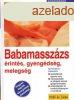 Babamasszzs - rints, gyengdsg, melegsg - C. Voormann; 