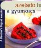 Fszerepben a gymlcs - A Reader&#039;s Digest konyhja